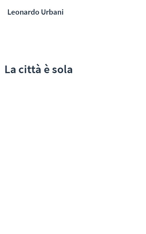 La città è sola