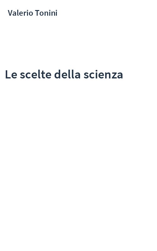 Le scelte della scienza