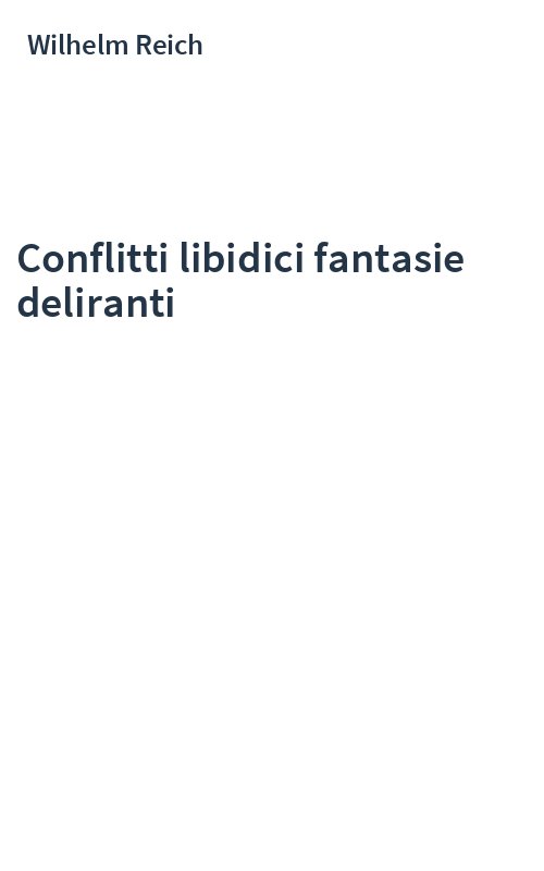 Conflitti libidici fantasie deliranti