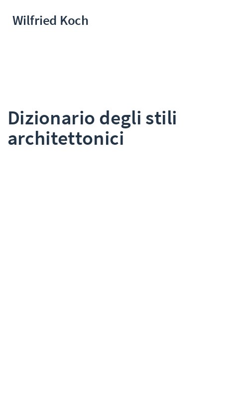 Dizionario degli stili architettonici
