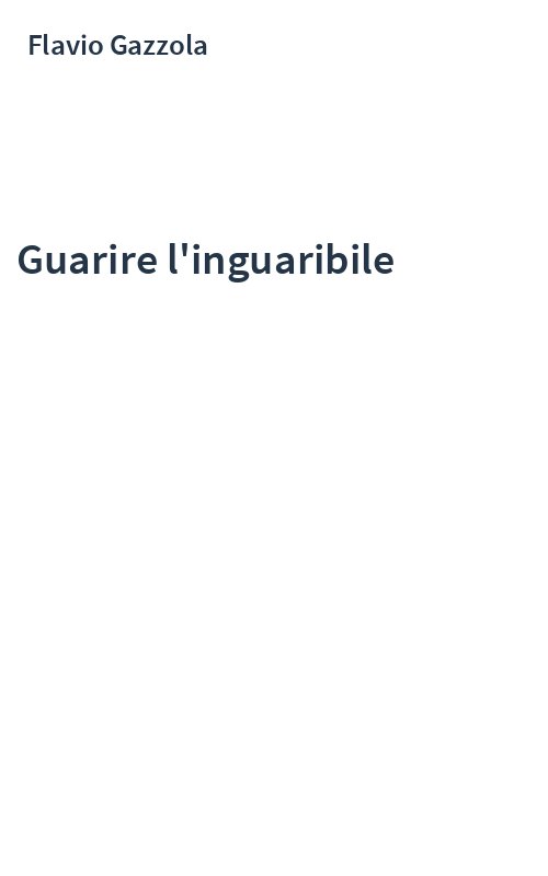 Guarire l'inguaribile