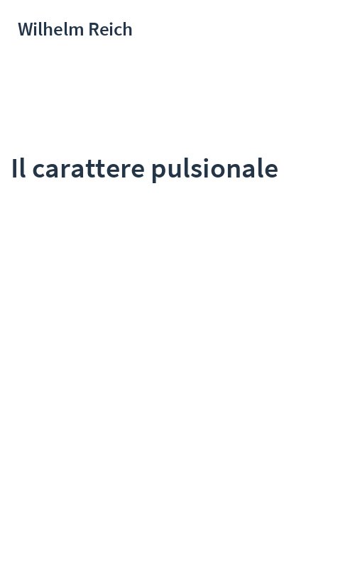 Il carattere pulsionale
