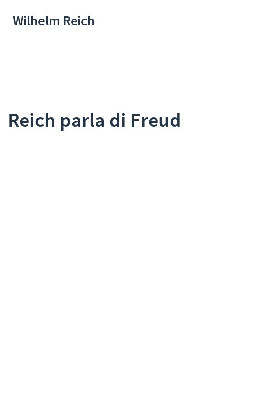 Reich parla di Freud