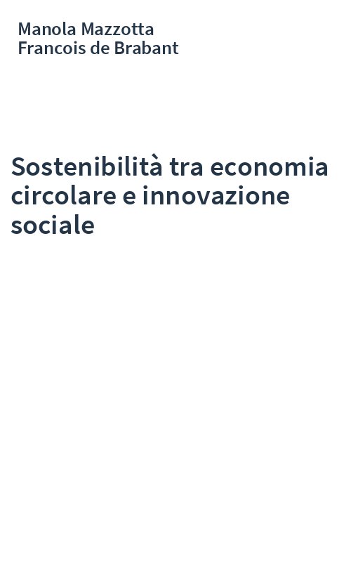 Sostenibilità tra economia circolare e innovazione sociale