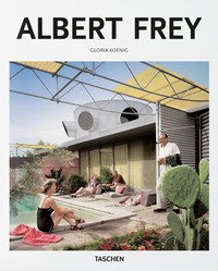 Albert Frey. Ediz. inglese