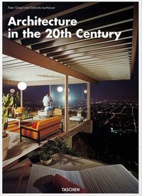 Architecture in the 20th century. Ediz. inglese