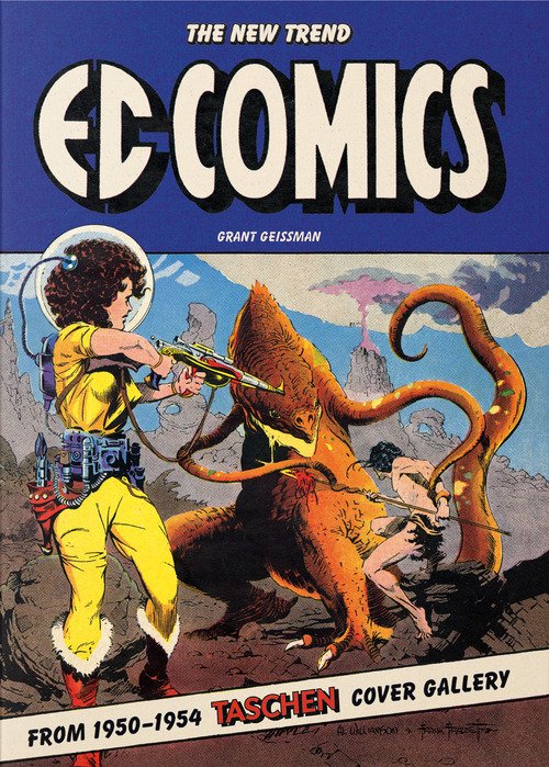 EC Comics. The New Trend 1950-54. 45th Ed. Ediz. inglese
