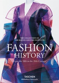 Fashion history. From the 18th to the 20th century. Ediz. inglese