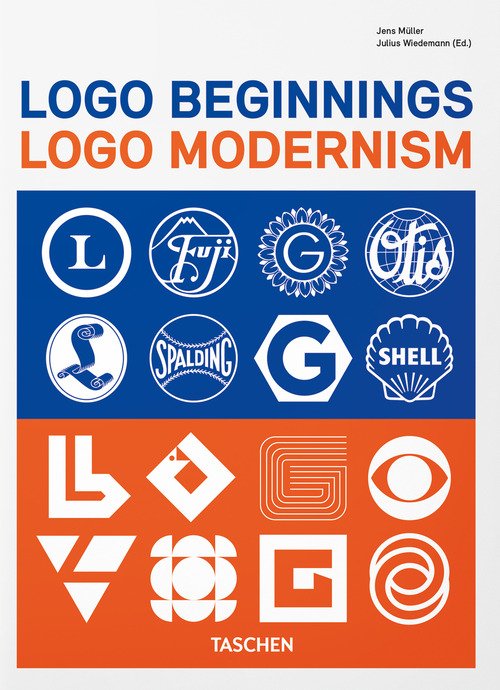 Logo beginnings. Logo modernism. 45th ed. Ediz. inglese, francese, tedesca