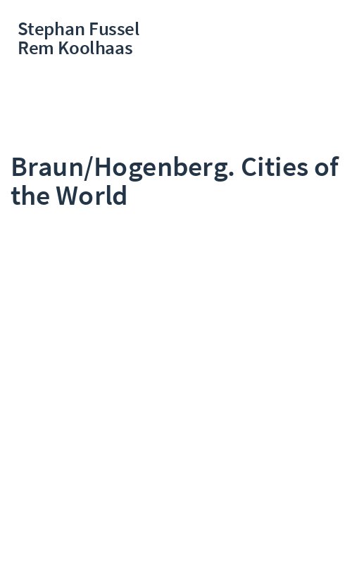 Braun/Hogenberg. Cities of the World