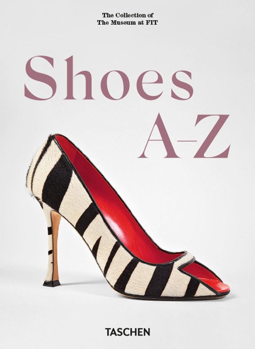 Shoes A-Z. 45th Ed. Ediz. inglese, tedesca e francese