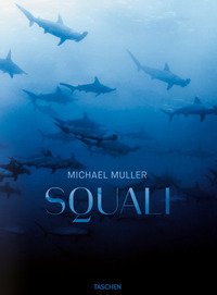 Michael Muller. Squali. Ediz. italiana
