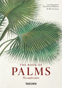 Martius. El libro de las palmeras. 45th Ed. Ediz. italiana, spagnola, portoghese