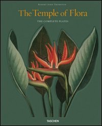 The temple of flora. The complete plates. Ediz. inglese, francese e tedesca