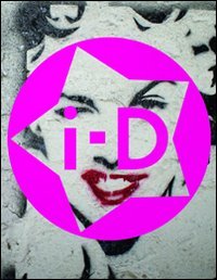 Thirty Years of I-D. Ediz. italiana, spagnola e portoghese