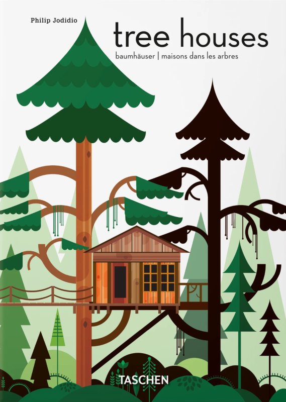 Tree houses. Fairy tale castles in the air. 45th. Ed. Ediz. inglese, francese e tedesca