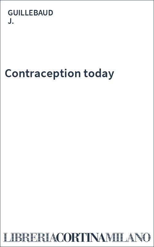 Contraception today