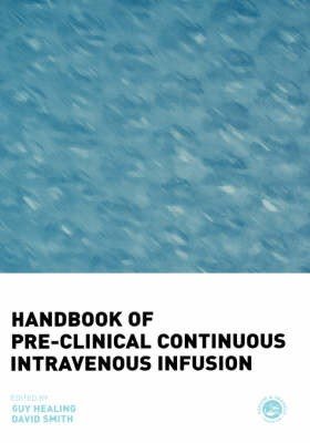 Handbook of Pre-clinical Continuous Intravenous Infusion