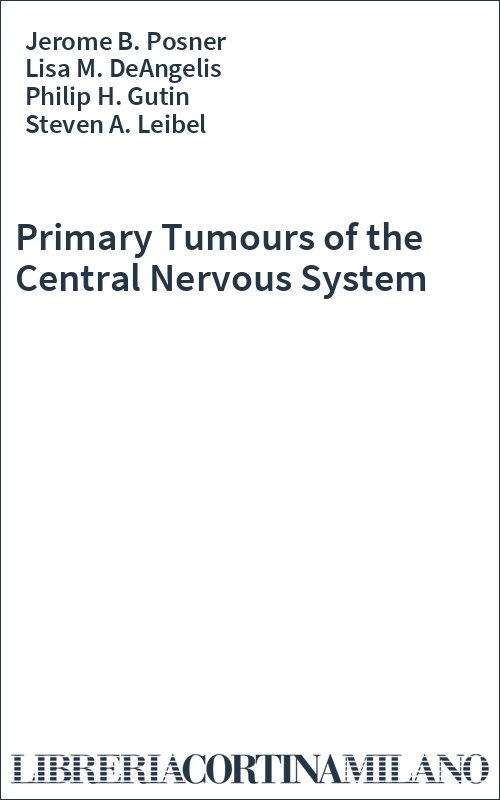 Primary Tumours of the Central Nervous System