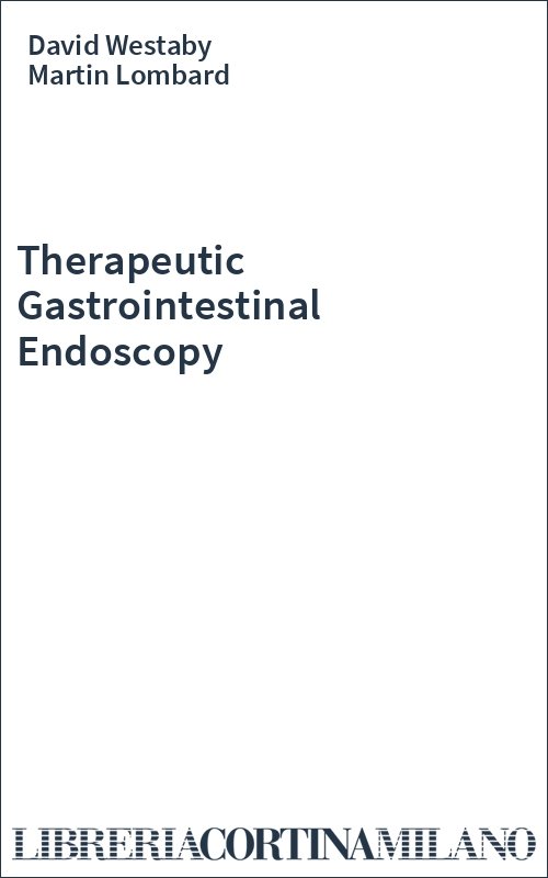 Therapeutic Gastrointestinal Endoscopy