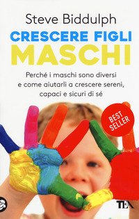 Crescere figli maschi