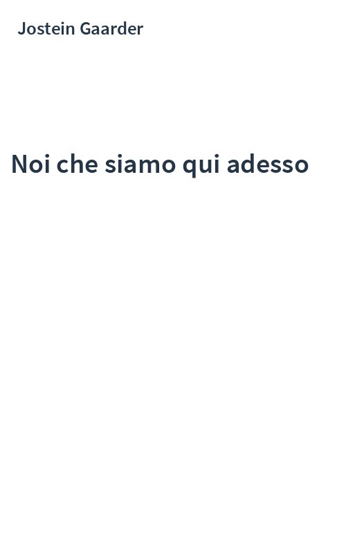 Noi che siamo qui adesso