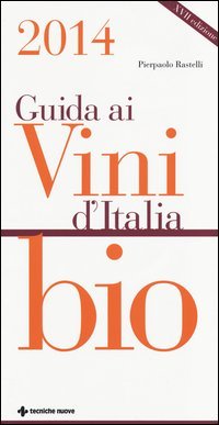 Guida ai vini d'Italia bio 2014