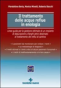 Il trattamento delle acque reflue in enologia