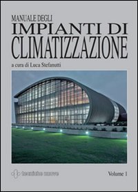 Manuale degli impianti di climatizzazione