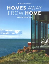 Homes away from home. Modern living