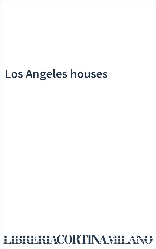 Los Angeles houses