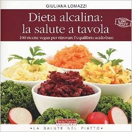 Dieta alcalina : la salute a tavola