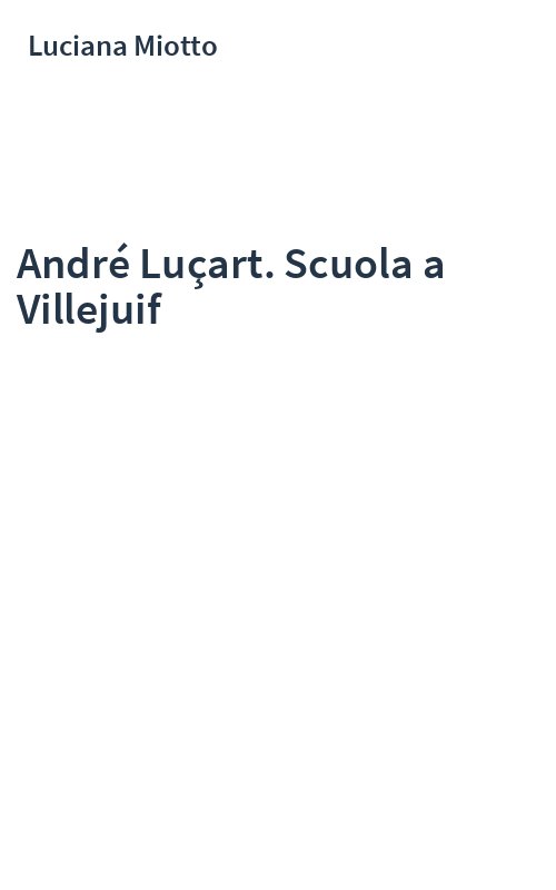 André Luçart. Scuola a Villejuif