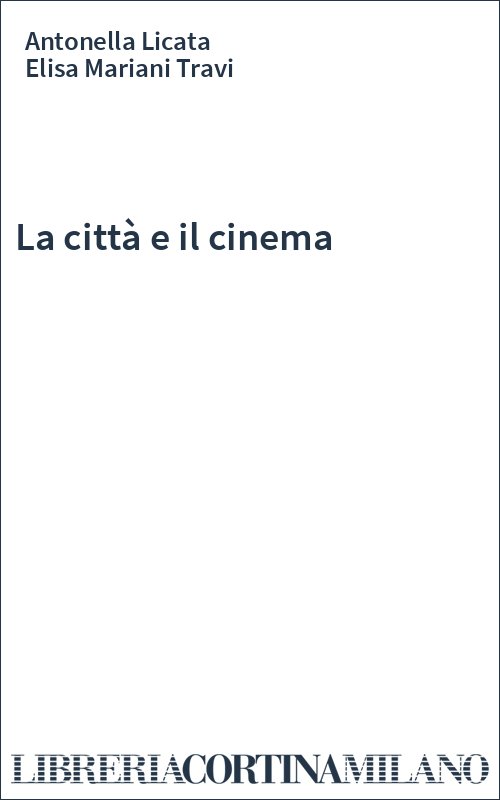 La città e il cinema