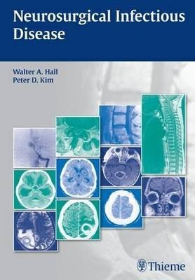 Neurosurgical Infectious Disease: Surgical & Nonsurgical Management