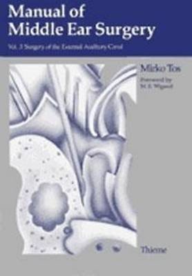Manual of Middle Ear Surgery