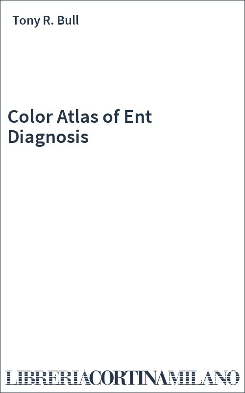 Color Atlas of Ent Diagnosis