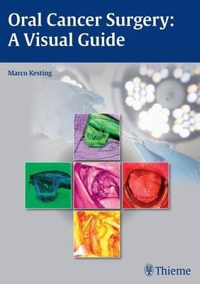 Oral Cancer Surgery: A Visual Guide