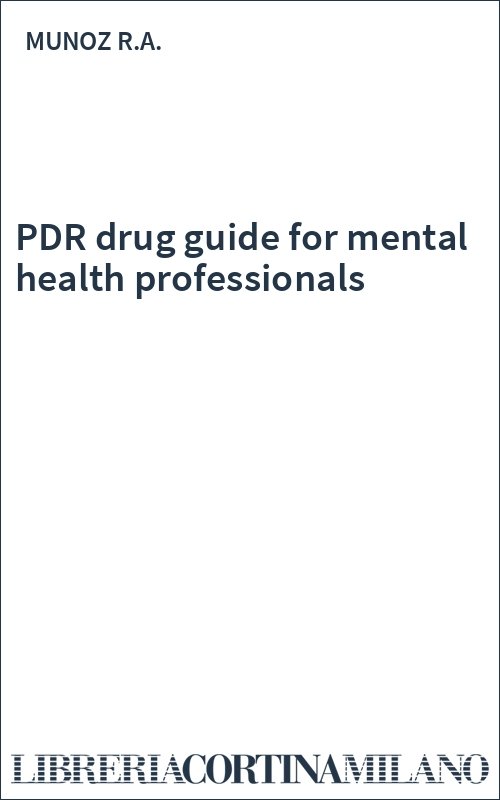 PDR drug guide for mental health professionals
