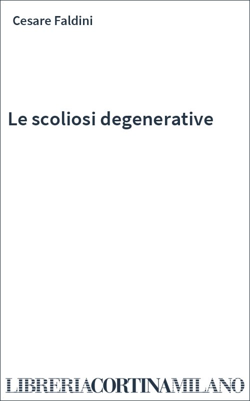 Le scoliosi degenerative
