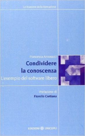 Condividere la conoscenza. L'esempio del software libero