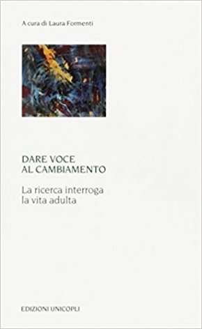 Dare voce al cambiamento. La ricerca interroga la vita adulta