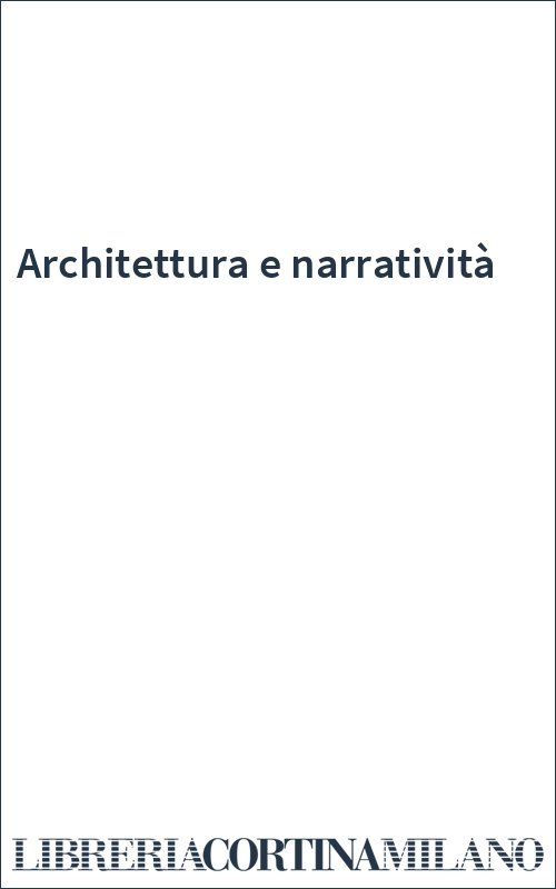 Architettura e narratività