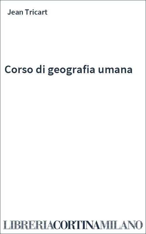 Corso di geografia umana