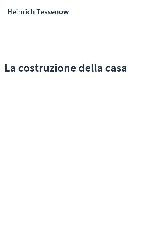 La costruzione della casa