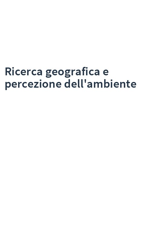 Ricerca geografica e percezione dell'ambiente