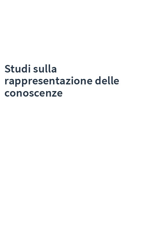 Studi sulla rappresentazione delle conoscenze