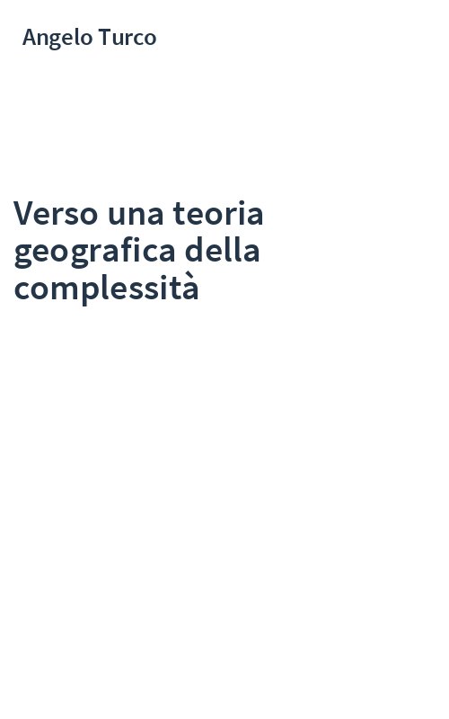 Verso una teoria geografica della complessità