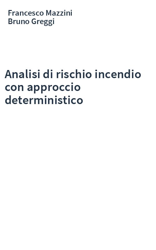 Analisi di rischio incendio con approccio deterministico