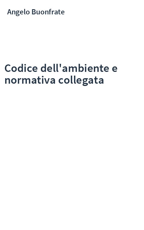 Codice dell'ambiente e normativa collegata